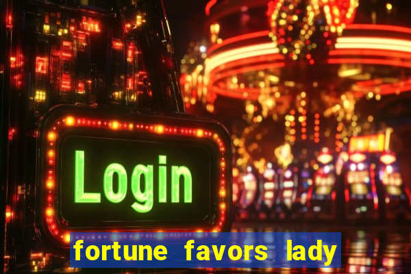 fortune favors lady nikuko legendado